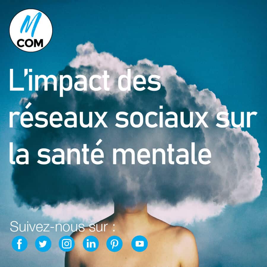 L’impact Des Réseaux Sociaux Sur Notre Santé Mental