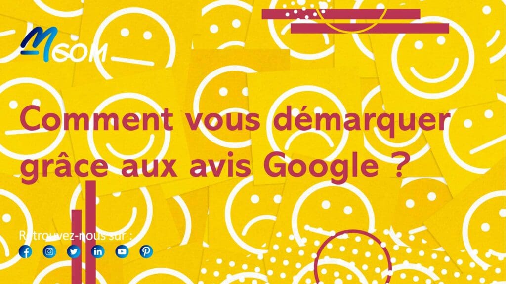 Pourquoi les avis Google sont-ils cruciaux pour la visibilité de votre entreprise - L'influence des avis Google sur la réputation de votre entreprise